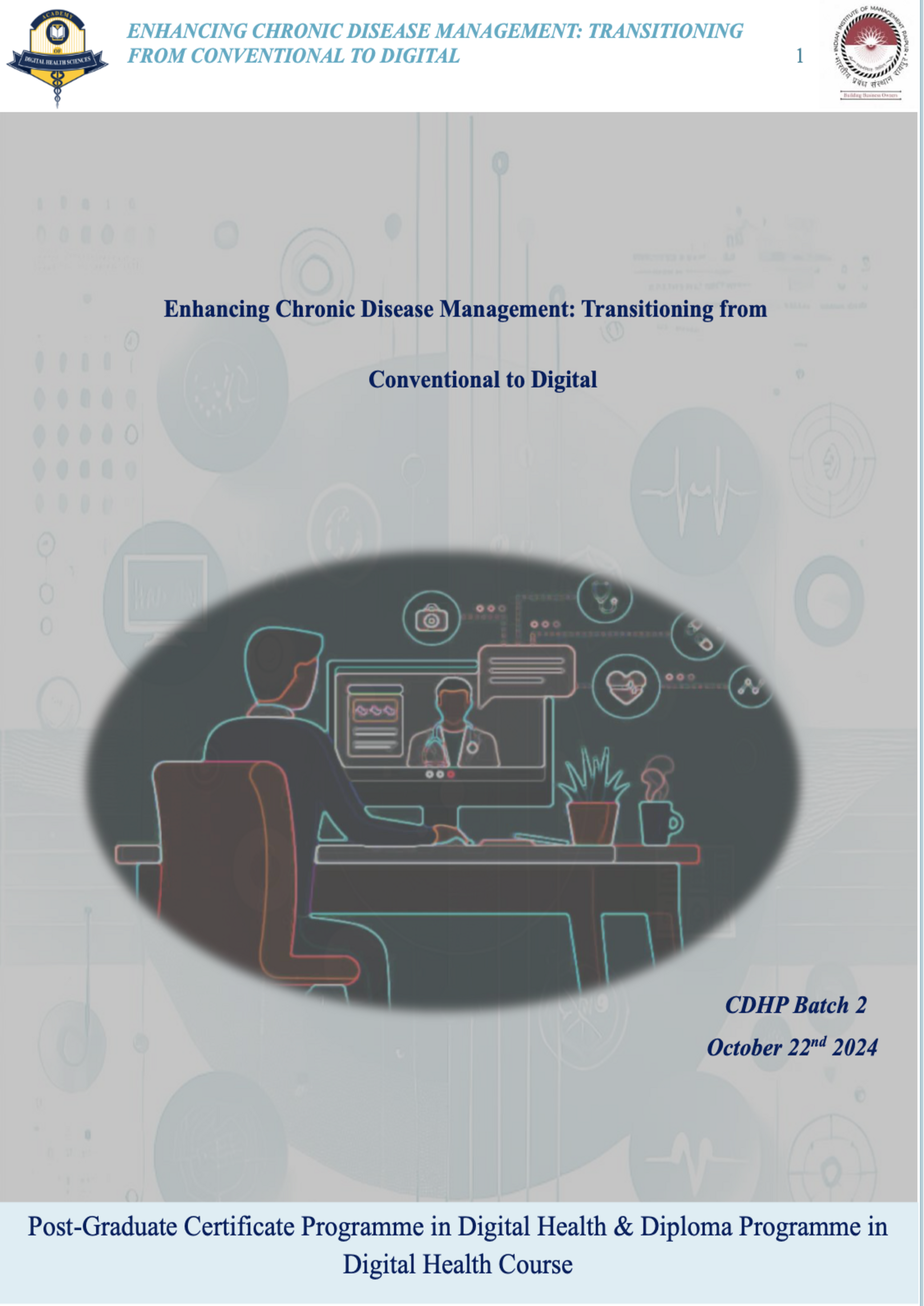 Enhancing Chronic Disease Management: Transitioning from Conventional to Digital