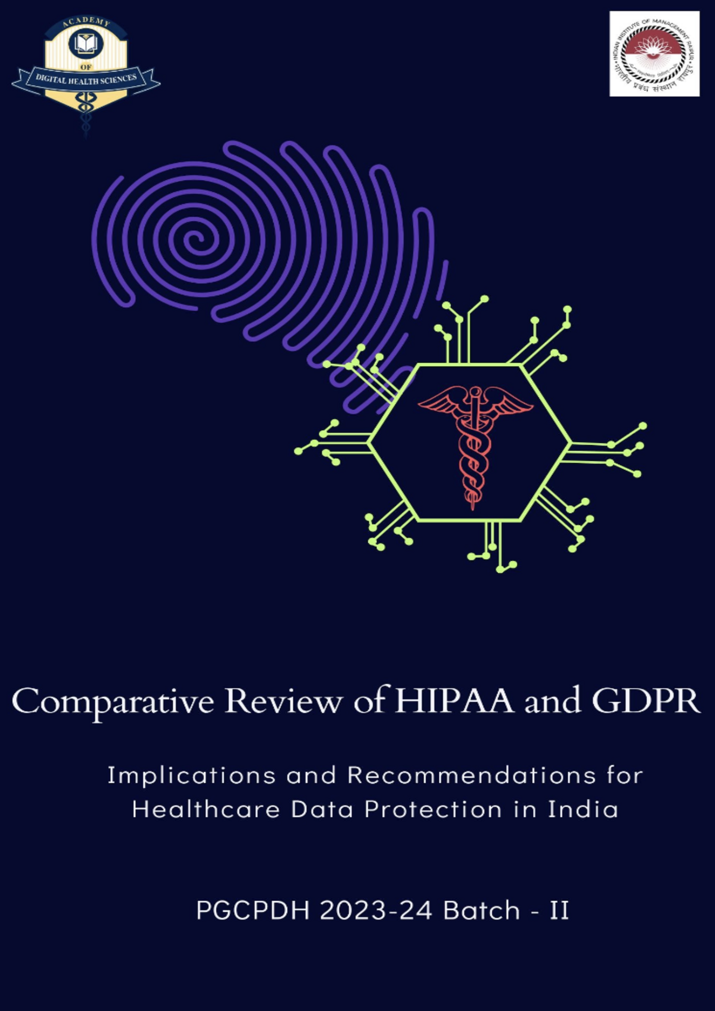 Comparative Review of HIPAA and GDPR: Implications and Recommendations for Healthcare Data Protection in India